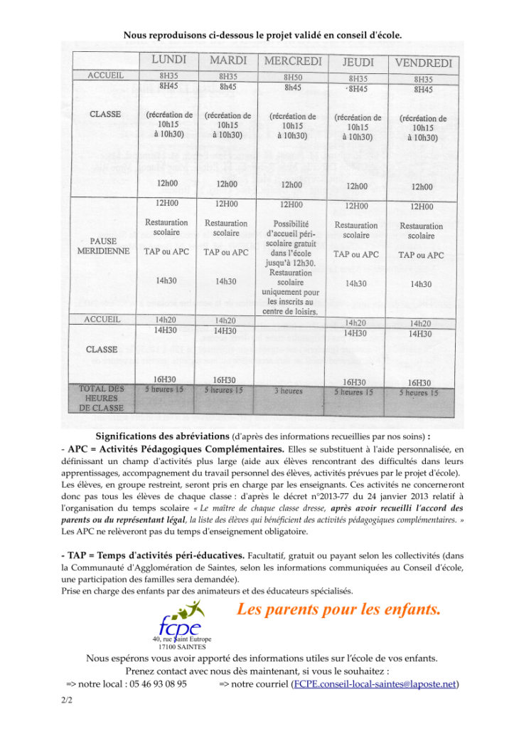 FCPE - ÉCOLE ÉLÉMENTAIRE LÉO LAGRANGE - 17100 SAINTES - BILAN du CONSEIL D’ÉCOLE extraordinaire réuni le mardi 14 mai 2013 - page 2